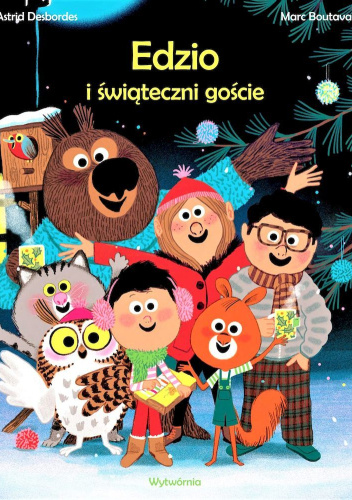 Edzio i świąteczni goście