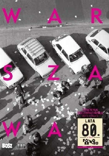 Warszawa lata 80.