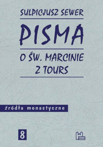 Pisma o św. Marcinie z Tours