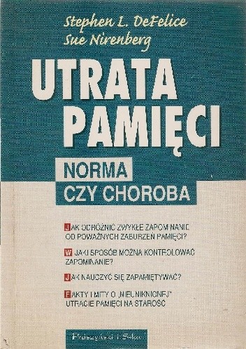 Utrata pamięci. Norma czy choroba