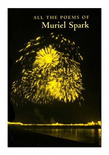 All the poems by Muriel Spark