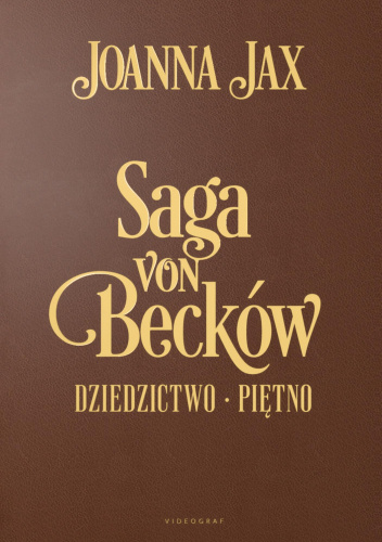 Saga von Becków. Dziedzictwo-Piętno