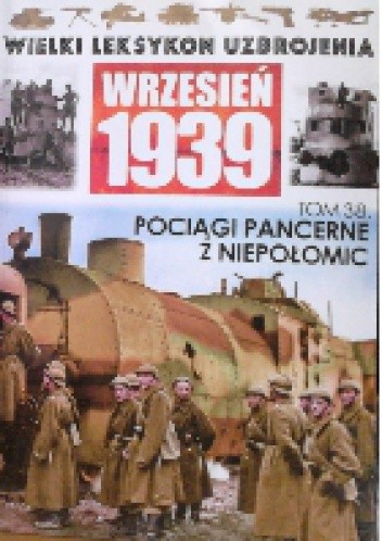 Pociągi pancerne z Niepołomic