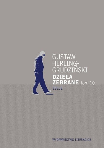 Dzieła zebrane. Tom 10. Eseje