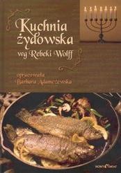 Kuchnia żydowska wg Rebeki Wolff