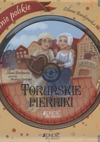 Toruńskie pierniki. Baśnie polskie