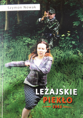 Leżajskie piekło 1943