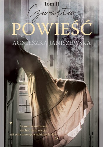 Czwarta powieść. Tom II