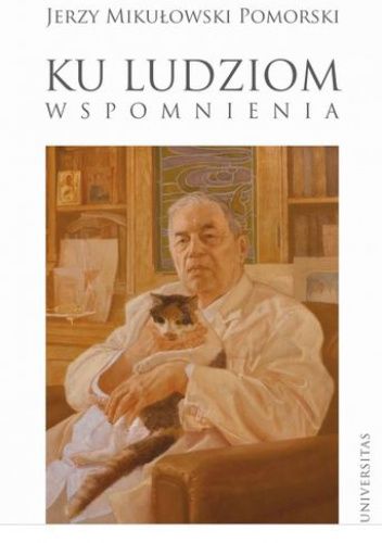 Ku ludziom. Wspomnienia