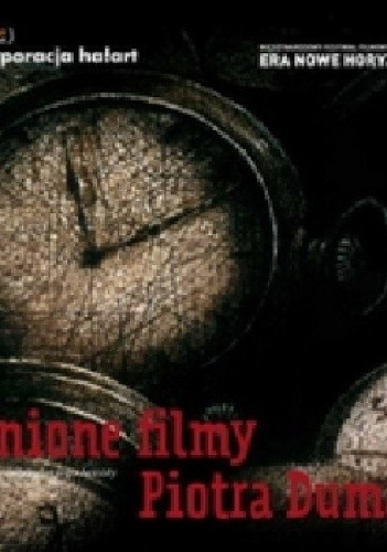 Śnione filmy Piotra Dumały