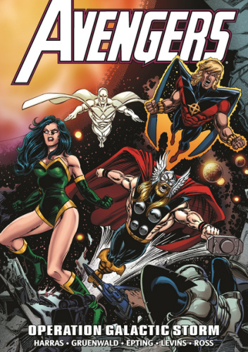 Avengers Epic Collection. Operation: Galactic Storm