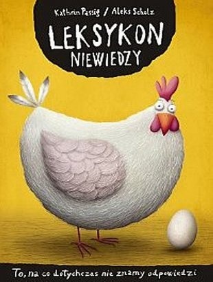 Leksykon niewiedzy: To, na co dotychczas nie znamy odpowiedzi