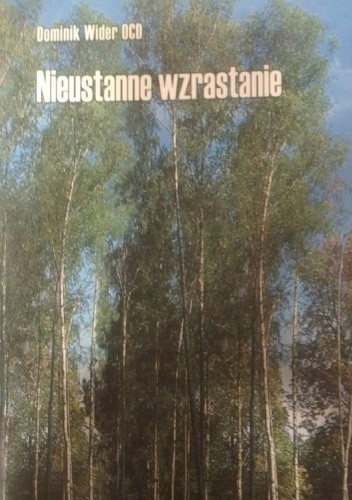 Nieustanne wzrastanie