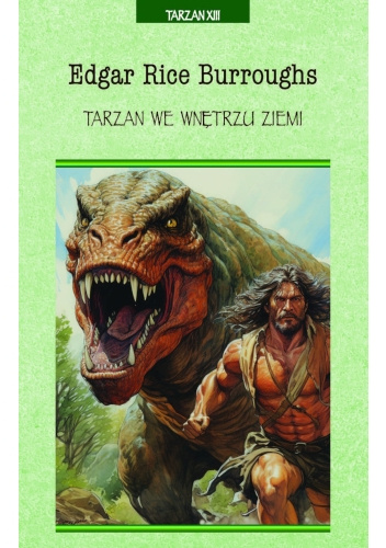 Tarzan we wnętrzu Ziemi