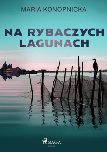 Na rybaczych lagunach