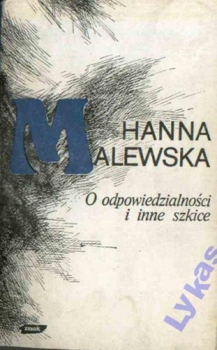 O odpowiedzialności: Wybór publicystyki (1945-1976)