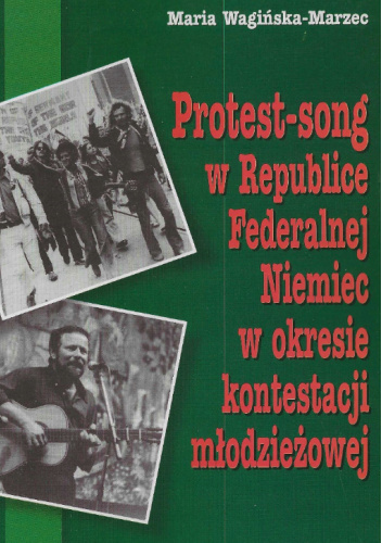 Protest-song w Republice Federalnej Niemiec w okresie kontestacji młodzieżowej