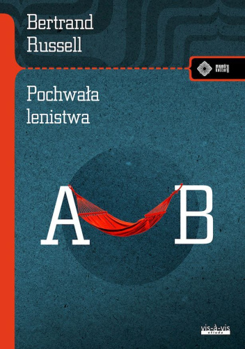 Pochwała lenistwa
