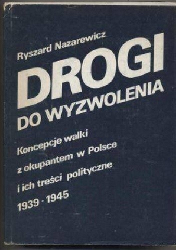 Drogi do wyzwolenia