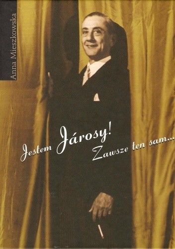 Jestem Jarosy! Zawsze ten sam...