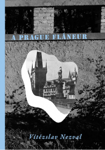 A Prague Flâneur