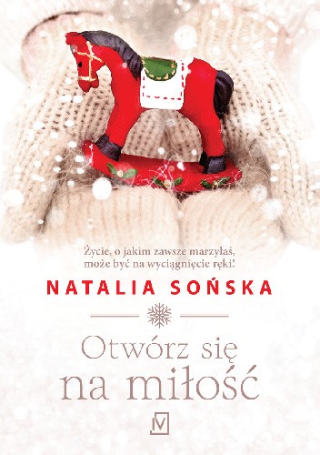 Otwórz się na miłość