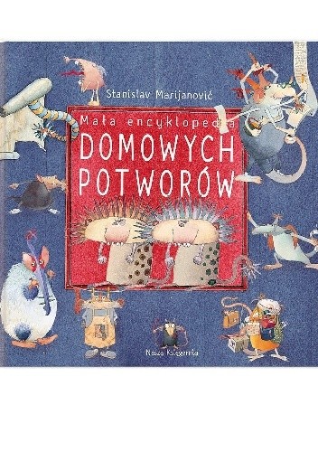 Mała encyklopedia Domowych Potworów