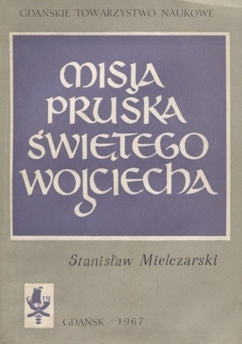 Misja pruska świętego Wojciecha