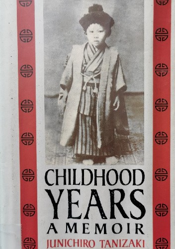 Childhood Years: A Memoir