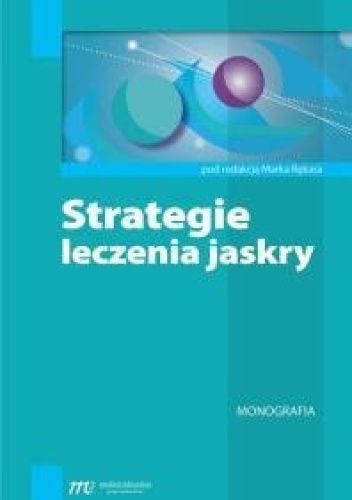 Strategie leczenia jaskry