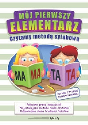 Mój pierwszy elementarz. Czytamy metodą sylabową
