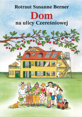 Dom na ulicy Czereśniowej