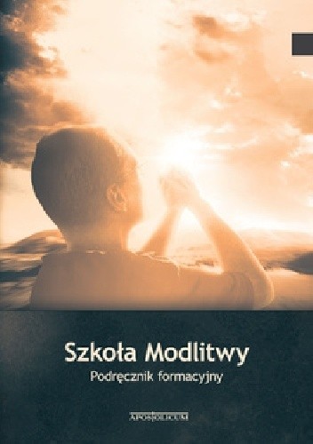 Szkoła Modlitwy