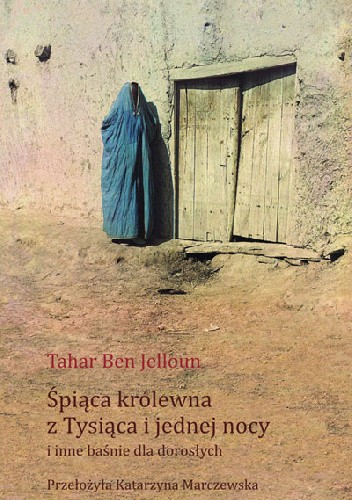 Śpiąca królewna z Tysiąca i jednej nocy i inne baśnie dla dorosłych