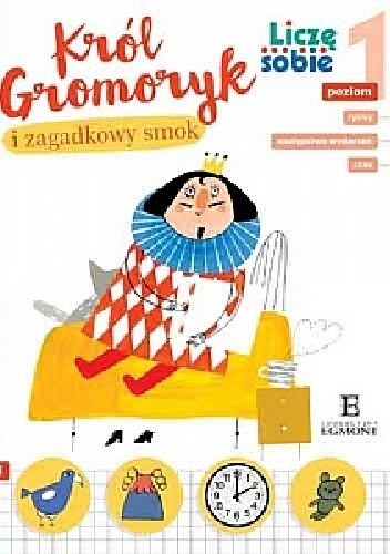 Król Gromoryk i zagadkowy smok