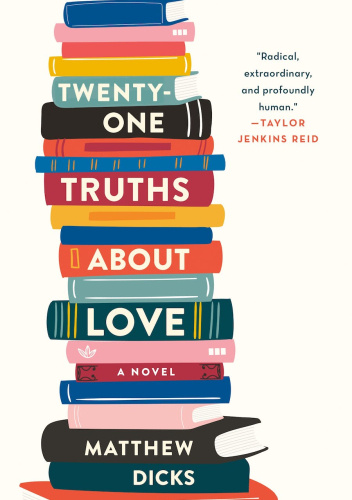 Twenty-one Truths About Love
