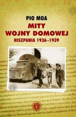 Mity wojny domowej. Hiszpania 1936-1939