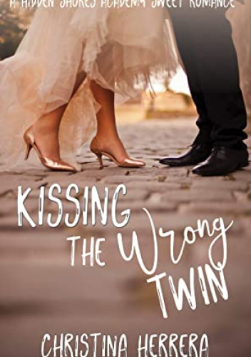 Kissing the Wrong Twin
