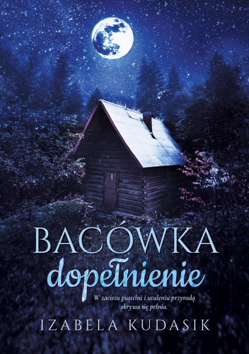 Bacówka. Dopełnienie
