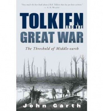 Tolkien and the Great War: The Threshold of Middle-earth