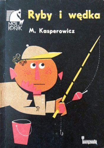 Ryby i wędka