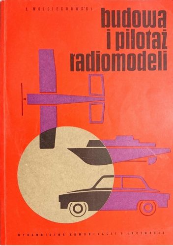 Budowa i pilotaż radiomodeli