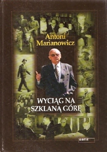 Wyciąg na szklaną górę: Dziennik roku przestępnego 2000