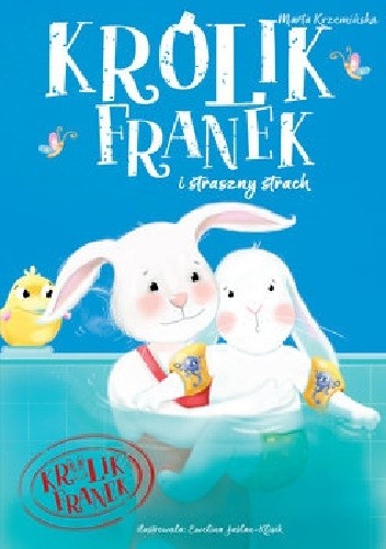 Królik Franek i straszny strach