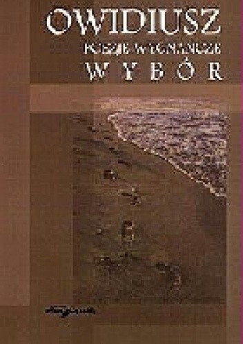 Poezje wygnańcze. Wybór