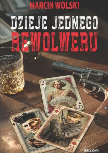 Dzieje jednego rewolweru