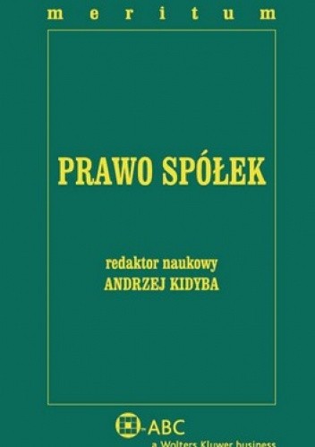 Prawo Spółek. Meritum