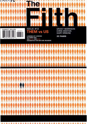 The Filth #13: Them vs. Us