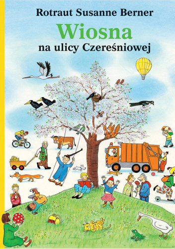 Wiosna na ulicy Czereśniowej