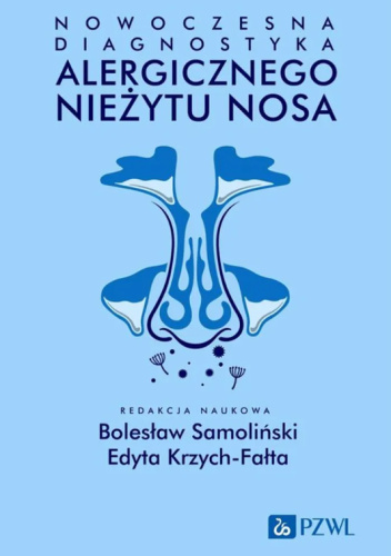 Nowoczesna diagnostyka alergicznego nieżytu nosa